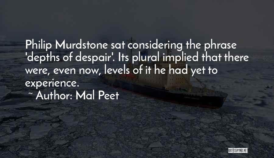 Mr Murdstone Quotes By Mal Peet