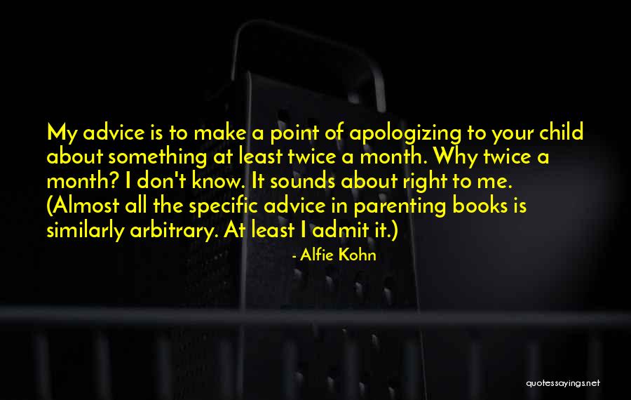 Mr Nja Prema Idovima Quotes By Alfie Kohn Mr Nja Prema Idovima Quotes By Alfie Kohn