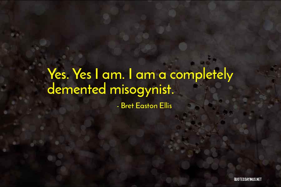 Mr Nja Prema Idovima Quotes By Bret Easton Ellis Mr Nja Prema Idovima Quotes By Bret Easton Ellis