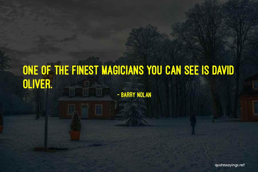 Mr Nolan Quotes By Barry Nolan Mr Nolan Quotes By Barry Nolan