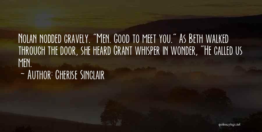 Mr Nolan Quotes By Cherise Sinclair