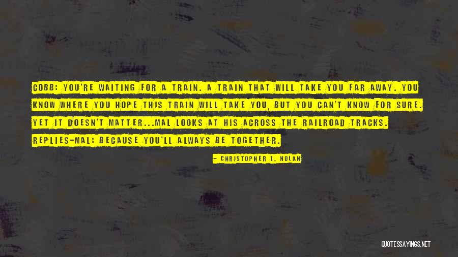 Mr Nolan Quotes By Christopher J. Nolan Mr Nolan Quotes By Christopher J. Nolan