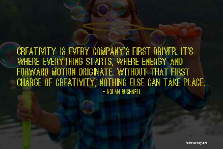 Mr Nolan Quotes By Nolan Bushnell Mr Nolan Quotes By Nolan Bushnell