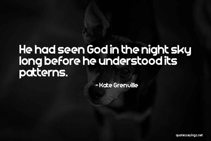 Mr Patterns Quotes By Kate Grenville Mr Patterns Quotes By Kate Grenville