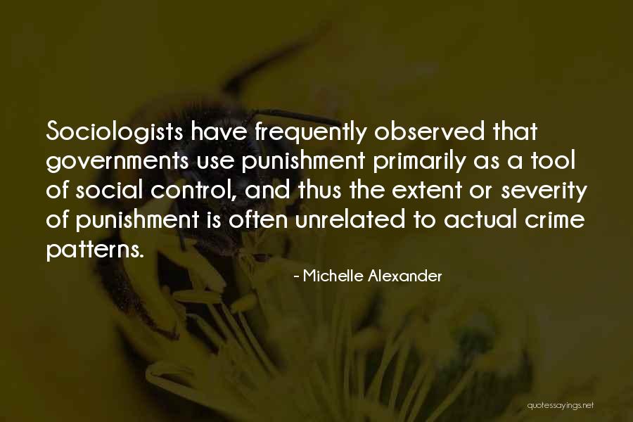 Mr Patterns Quotes By Michelle Alexander Mr Patterns Quotes By Michelle Alexander