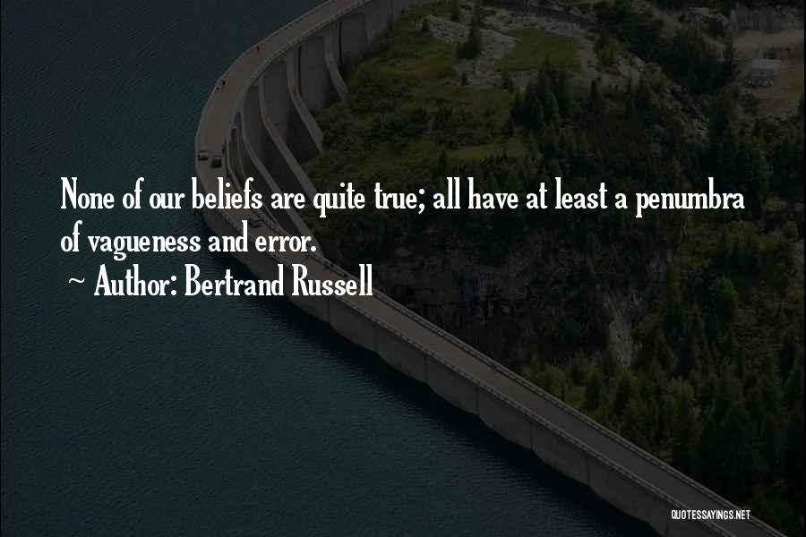 Mr Penumbra Quotes By Bertrand Russell