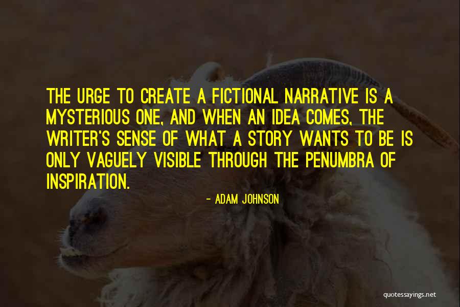 Mr Penumbra's Quotes By Adam Johnson Mr Penumbra's Quotes By Adam Johnson