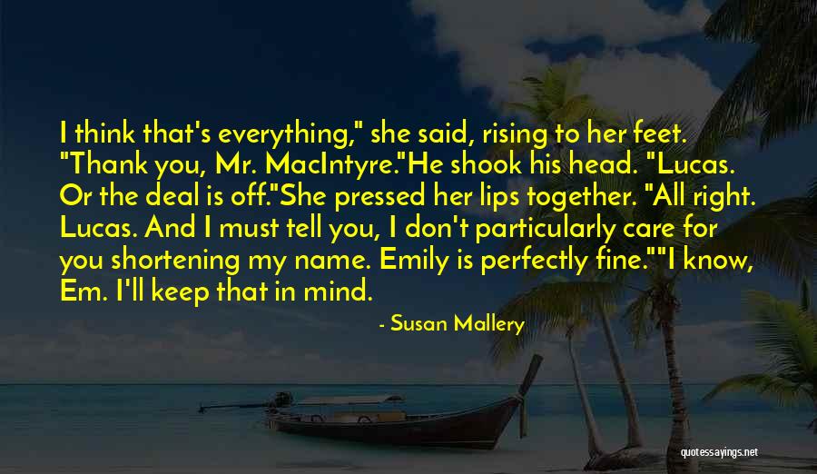Mr Perfectly Fine Quotes By Susan Mallery Mr Perfectly Fine Quotes By Susan Mallery