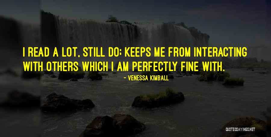 Mr Perfectly Fine Quotes By Venessa Kimball Mr Perfectly Fine Quotes By Venessa Kimball