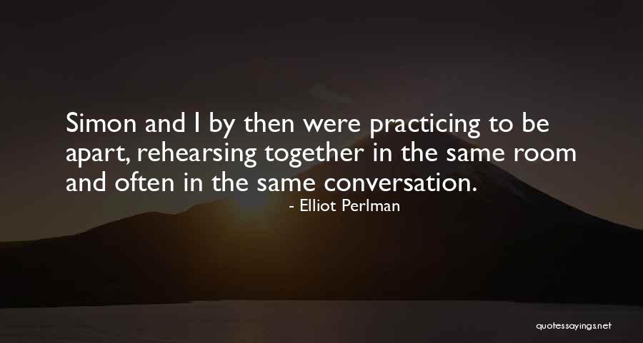 Mr Perlman Quotes By Elliot Perlman Mr Perlman Quotes By Elliot Perlman