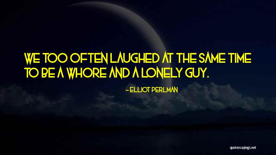 Mr Perlman Quotes By Elliot Perlman