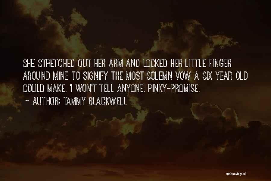 Mr Pinky Quotes By Tammy Blackwell