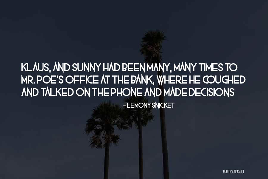 Mr Poe Quotes By Lemony Snicket Mr Poe Quotes By Lemony Snicket