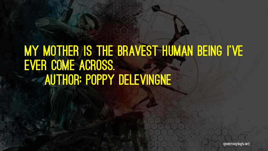 Mr Poppy Quotes By Poppy Delevingne