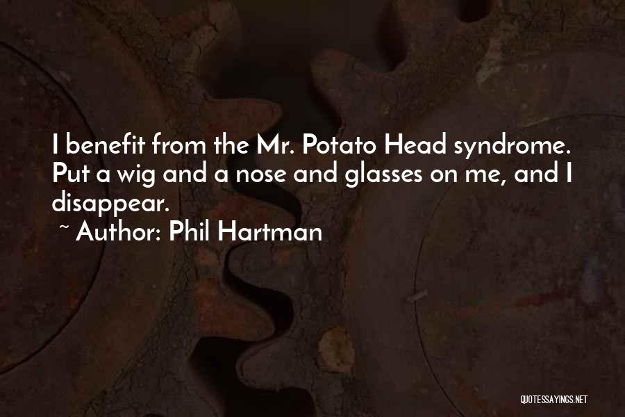 Mr Potato Head Best Quotes By Phil Hartman