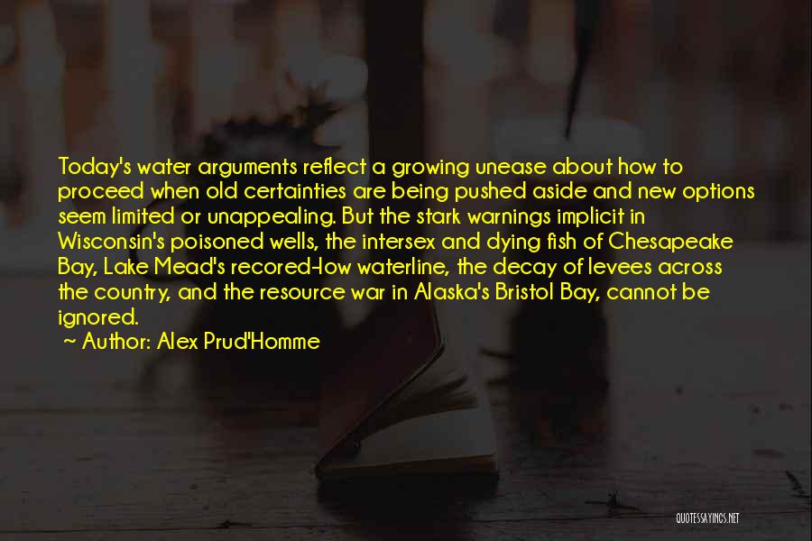 Mr. Prud'homme Quotes By Alex Prud'Homme