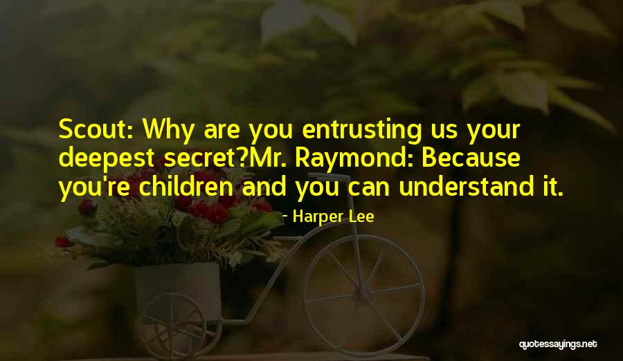 Mr Raymond Quotes By Harper Lee Mr Raymond Quotes By Harper Lee