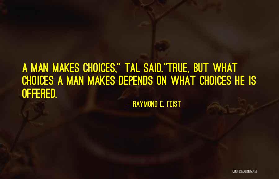 Mr Raymond Quotes By Raymond E. Feist Mr Raymond Quotes By Raymond E. Feist