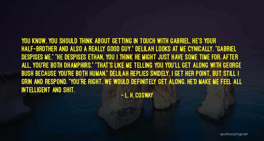 Mr Right Guy Quotes By L. H. Cosway Mr Right Guy Quotes By L. H. Cosway