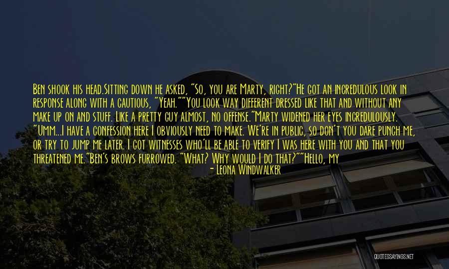 Mr Right Guy Quotes By Leona Windwalker Mr Right Guy Quotes By Leona Windwalker