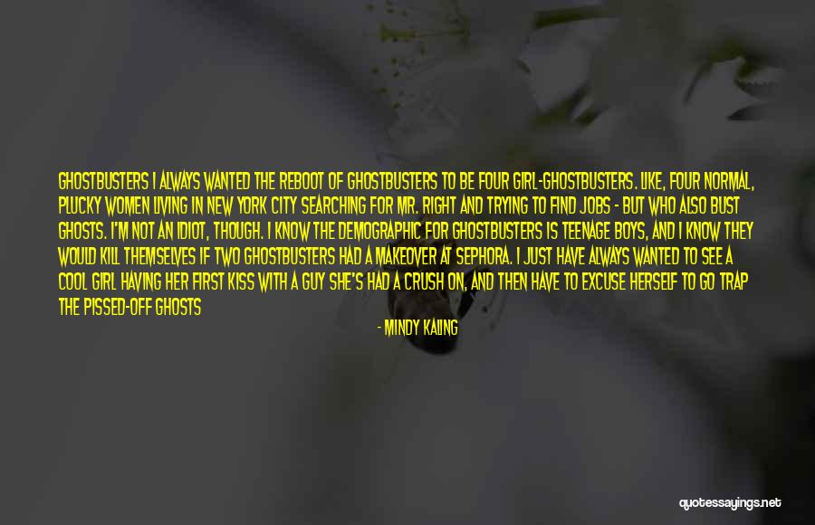 Mr Right Guy Quotes By Mindy Kaling Mr Right Guy Quotes By Mindy Kaling