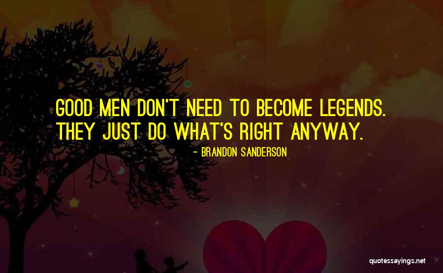 Mr Right Not Mr Right Now Quotes By Brandon Sanderson