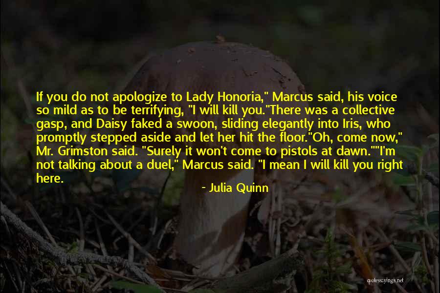 Mr Right Not Mr Right Now Quotes By Julia Quinn Mr Right Not Mr Right Now Quotes By Julia Quinn