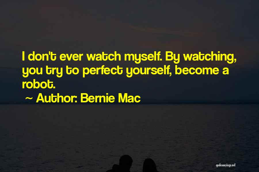 Mr Robot's Quotes By Bernie Mac