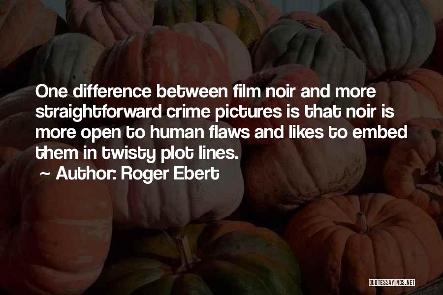 Mr Roger Quotes By Roger Ebert