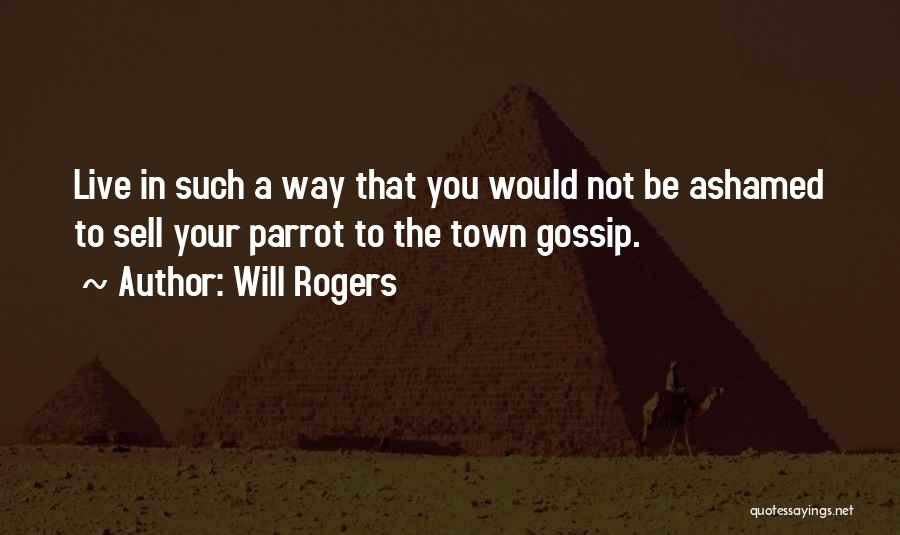 Mr Rogers Quotes By Will Rogers