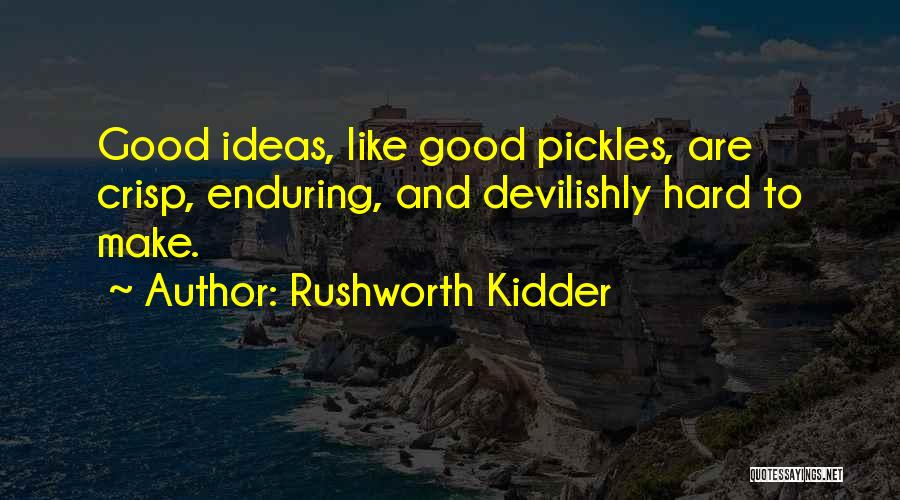 Mr Rushworth Quotes By Rushworth Kidder