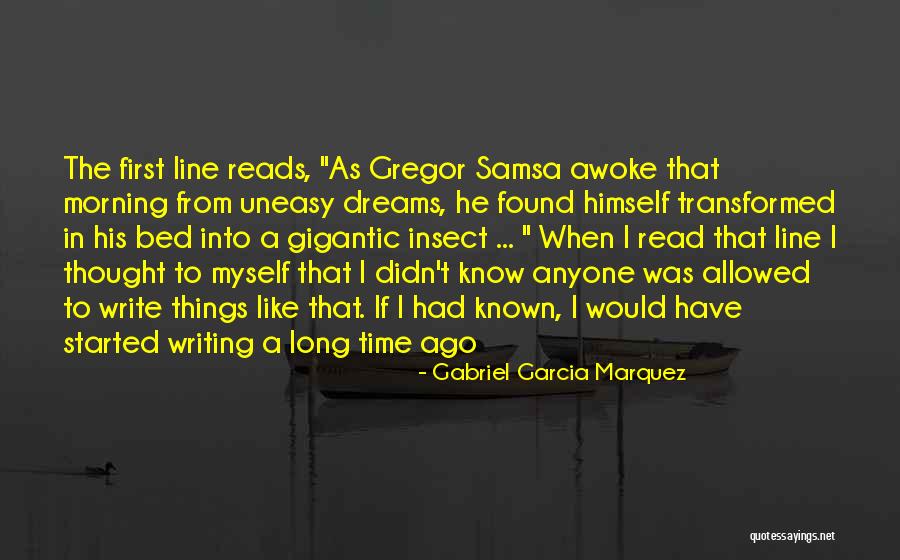 Mr Samsa Quotes By Gabriel Garcia Marquez Mr Samsa Quotes By Gabriel Garcia Marquez