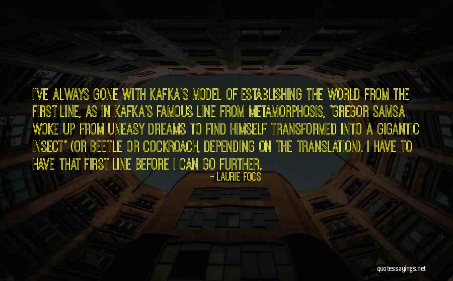 Mr Samsa Quotes By Laurie Foos Mr Samsa Quotes By Laurie Foos