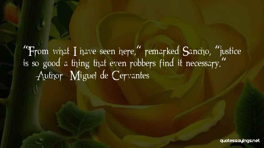Mr Sancho Quotes By Miguel De Cervantes