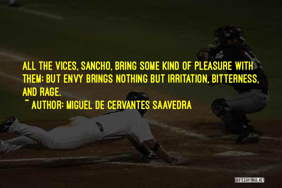 Mr Sancho Quotes By Miguel De Cervantes Saavedra