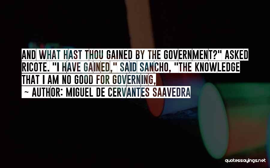 Mr Sancho Quotes By Miguel De Cervantes Saavedra