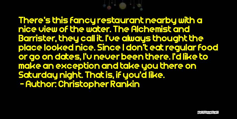 Mr Saturday Night Quotes By Christopher Rankin