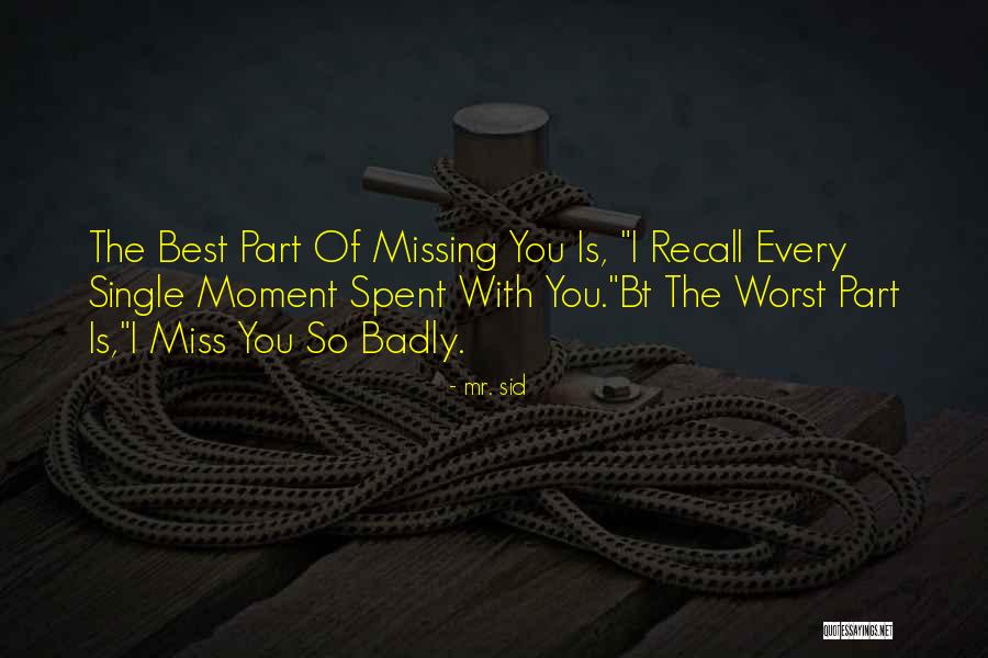 Mr. Sid Quotes 679275 Mr. Sid Quotes 679275