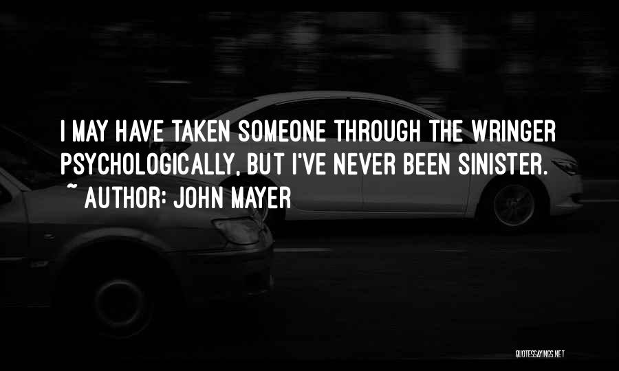 Mr Sinister Quotes By John Mayer