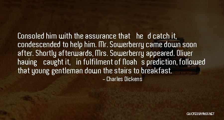 Mr Sowerberry Quotes By Charles Dickens Mr Sowerberry Quotes By Charles Dickens