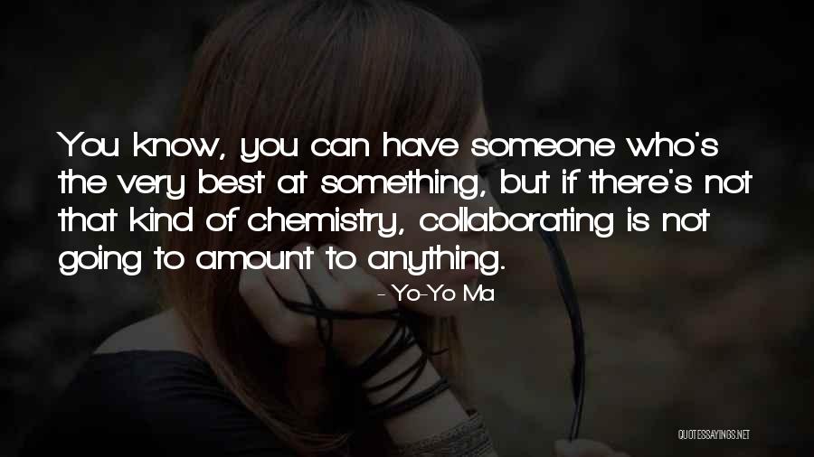 Mr Sowerberry Quotes By Yo-Yo Ma Mr Sowerberry Quotes By Yo-Yo Ma