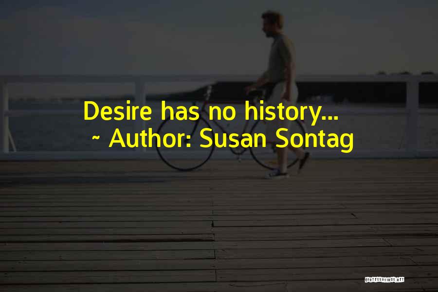 Mr Susan Quotes By Susan Sontag