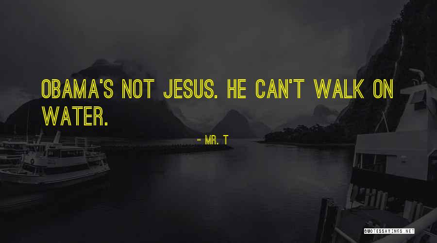 Mr. T Quotes 1070068