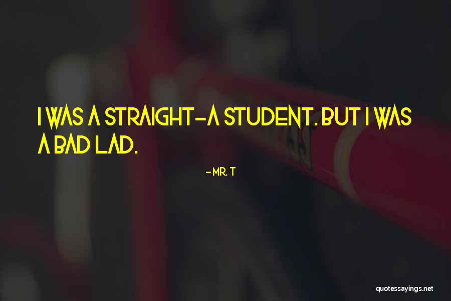 Mr. T Quotes 1455090