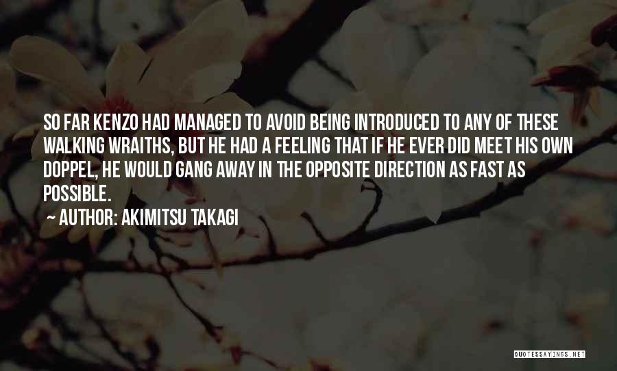 Mr Takagi Quotes By Akimitsu Takagi