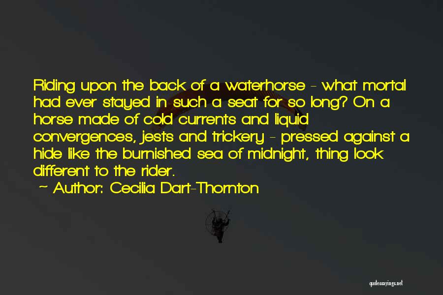 Mr Thornton Quotes By Cecilia Dart-Thornton