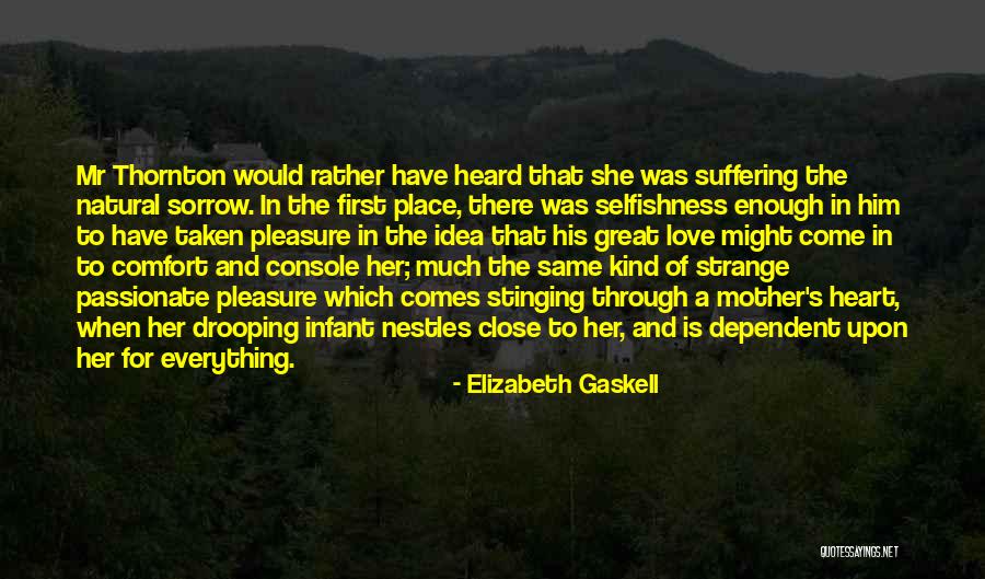 Mr Thornton Quotes By Elizabeth Gaskell