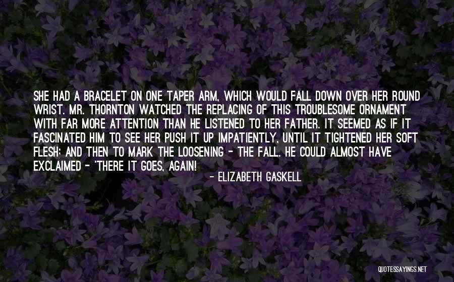 Mr Thornton Quotes By Elizabeth Gaskell