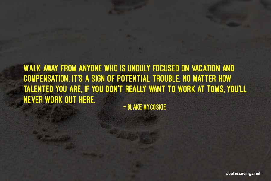 Mr Tires Credit Quotes By Blake Mycoskie Mr Tires Credit Quotes By Blake Mycoskie