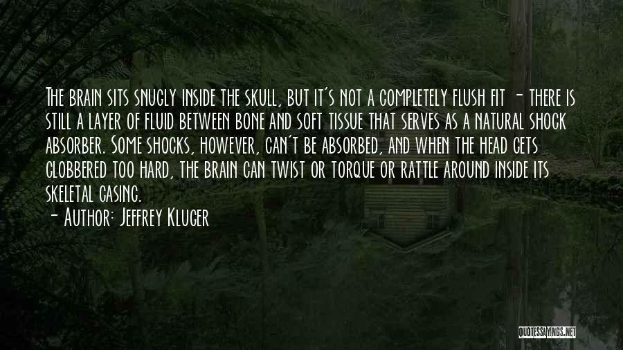 Mr Torque Quotes By Jeffrey Kluger